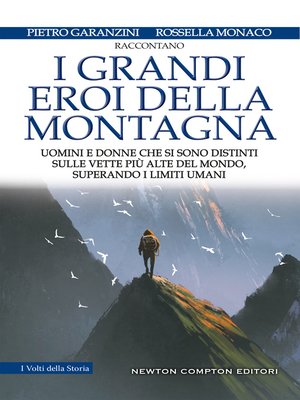 cover image of I grandi eroi della montagna